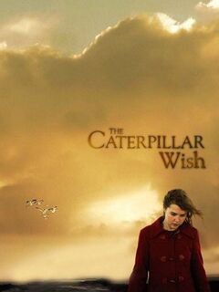 The Caterpillar Wish