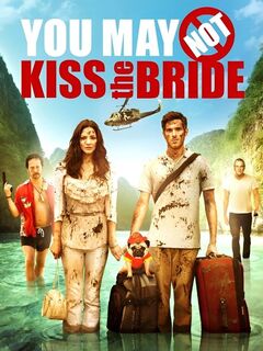 You May Not Kiss the Bride