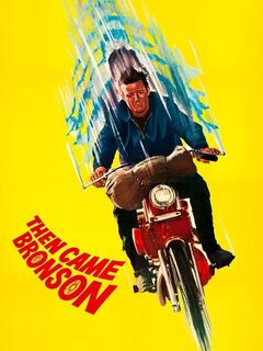 Then Came Bronson