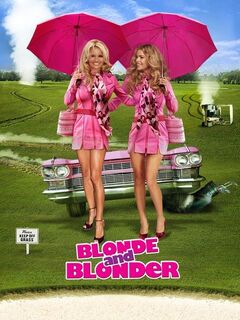Blonde and Blonder