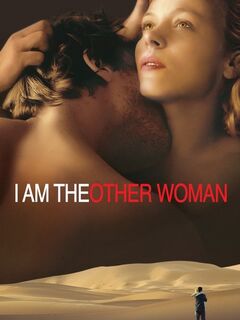 I Am the Other Woman
