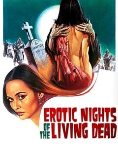Erotic Nights of the Living Dead