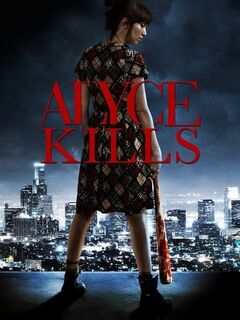 Alyce Kills