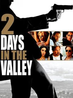 2 Days in the Valley