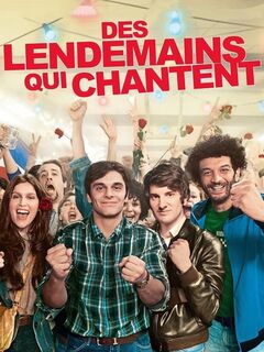 Des lendemains qui chantent