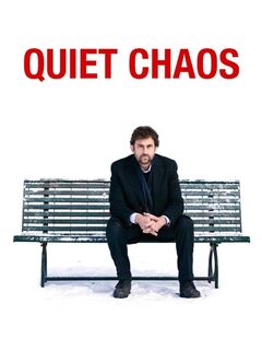 Quiet Chaos