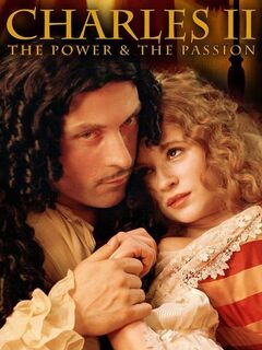 Charles II: The Power and The Passion