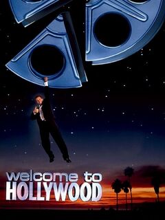 Welcome to Hollywood