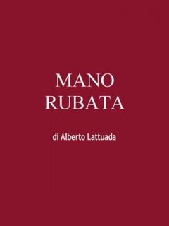 Mano rubata