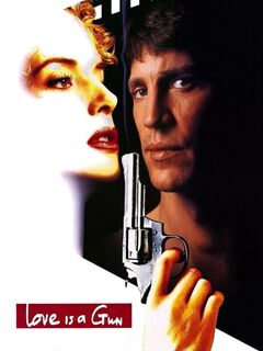 Love Is a Gun