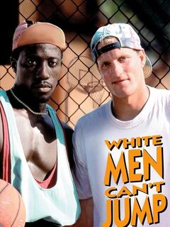 White Men Can't Jump