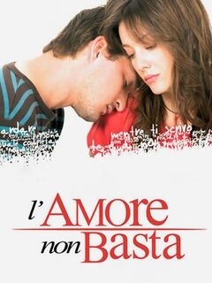 L'amore non basta