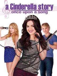 A Cinderella Story: Once Upon a Song