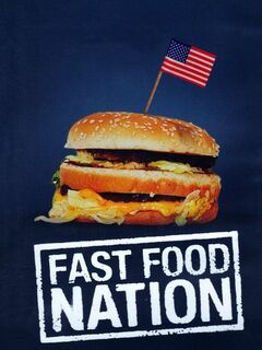 Fast Food Nation