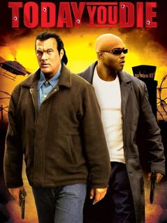 Today You Die