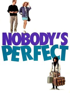 Nobody's Perfect