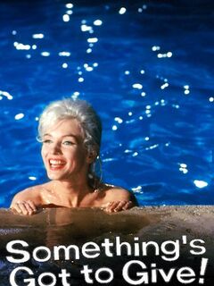 Something's Got to Give