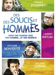 Des soucis et des hommes