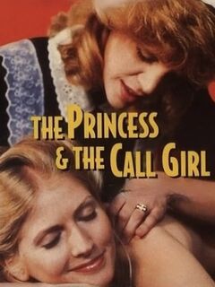 The Princess and the Call Girl