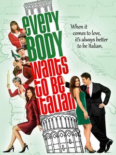 Everybody Wants to Be Italian