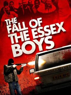 The Fall of the Essex Boys