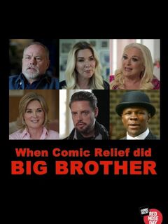 When Comic Relief Did Big Brother