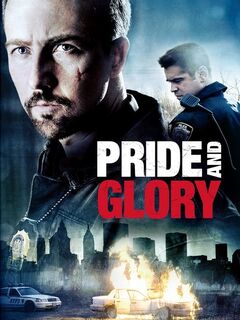 Pride and Glory