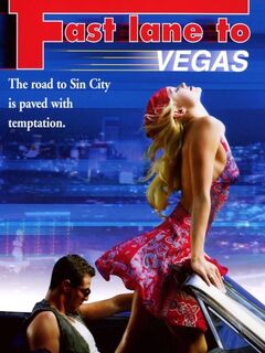 Fast Lane to Vegas