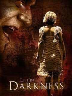 Left in Darkness