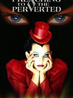 Preaching to the Perverted