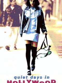 Quiet Days in Hollywood