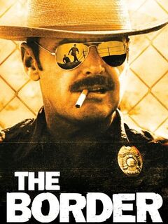 The Border (1982)
