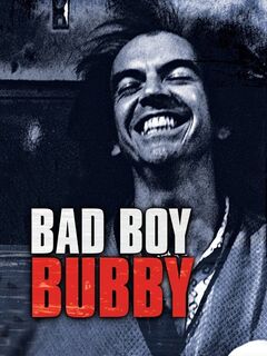 Bad Boy Bubby