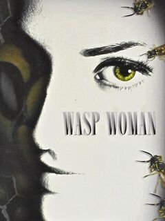 The Wasp Woman