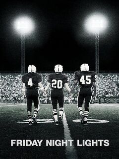 Friday Night Lights (2004)