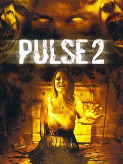 Pulse 2: Afterlife