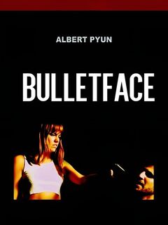 Bulletface