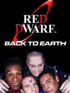 Red Dwarf: Back to Earth