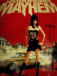 Suburban Mayhem