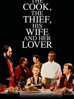The Cook, the Thief, His Wife & Her Lover