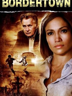 Bordertown (2007)