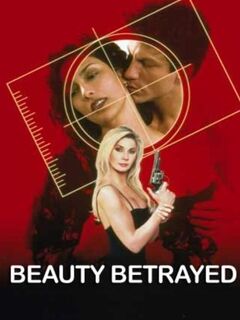 Beauty Betrayed