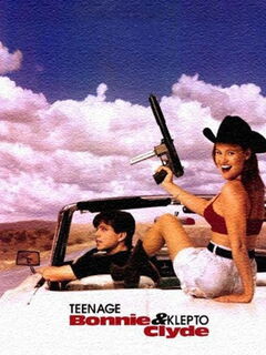 Teenage Bonnie and Klepto Clyde