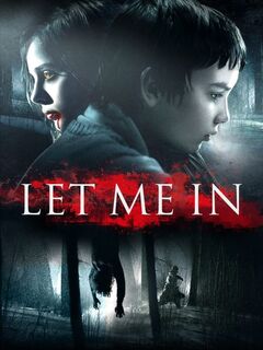 Let Me In