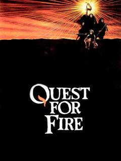 Quest for Fire
