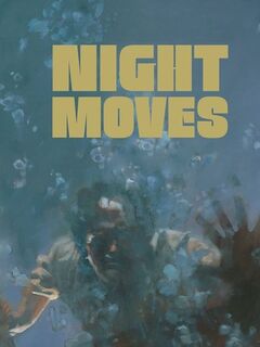Night Moves