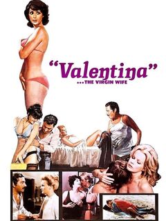 Valentina... The Virgin Wife