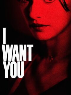 I Want You (1998)