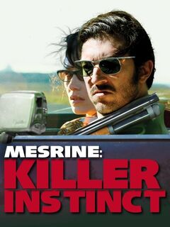 Mesrine: Killer Instinct