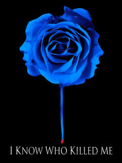 I Know Who Killed Me